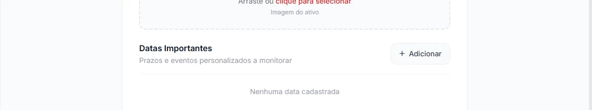 Datas importantes do ativo: garantia, mandato e seguro